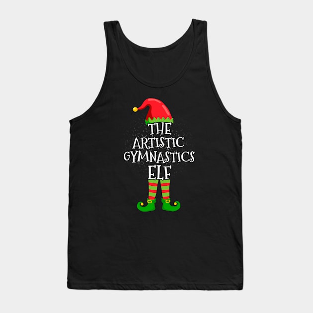 Artistic Gymnastics Elf Family Matching Christmas Group Funny Gift Tank Top by silvercoin